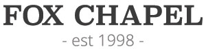 Fox Chapel - est 1998 -